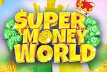 Super Money World Slot Review